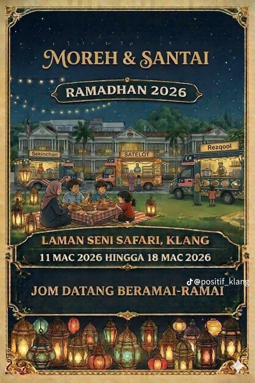 destinasi iftar & moreh paling 'santai' di bandaraya diraja klang