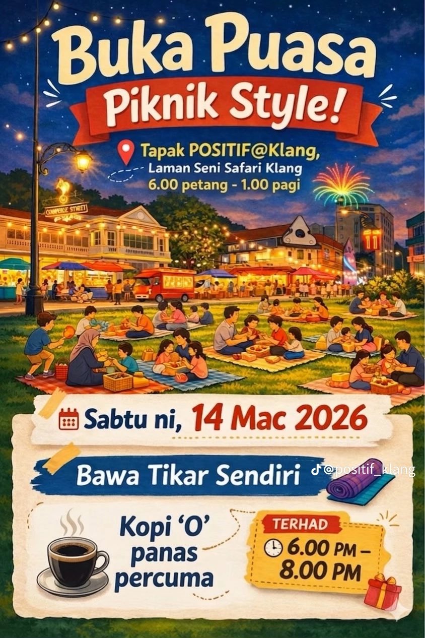 destinasi iftar & moreh paling 'santai' di bandaraya diraja klang