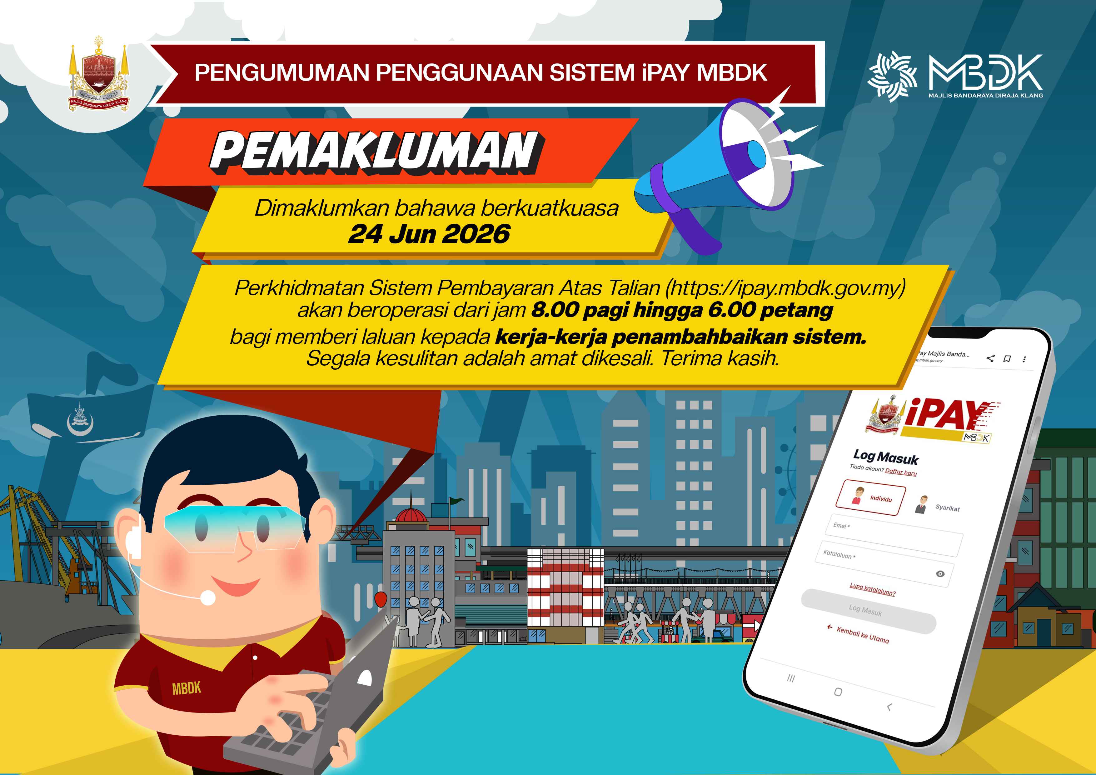 PEMAKLUMAN PENGGUNAAN SISTEM iPAY MAJLIS BANDARAYA DIRAJA KLANG