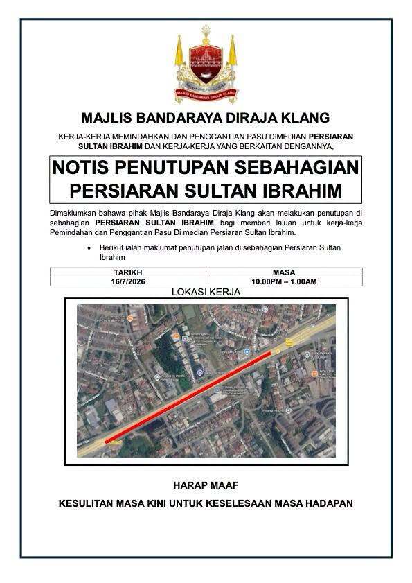 MAKLUMAN PENUTUPAN SEBAHAGIAN PERSIARAN SULTAN IBRAHIM