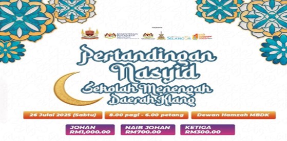 PERTANDINGAN NASYID SEKOLAH MENENGAH DAERAH KLANG