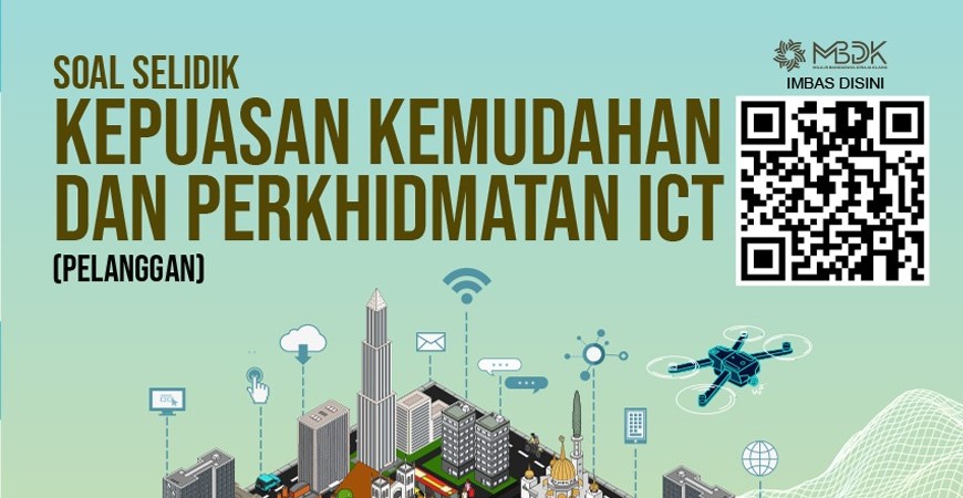 KAJI SELIDIK KEPUASAN KEMUDAHAN DAN PERKHIDMATAN ICT KEPADA ORANG AWAM