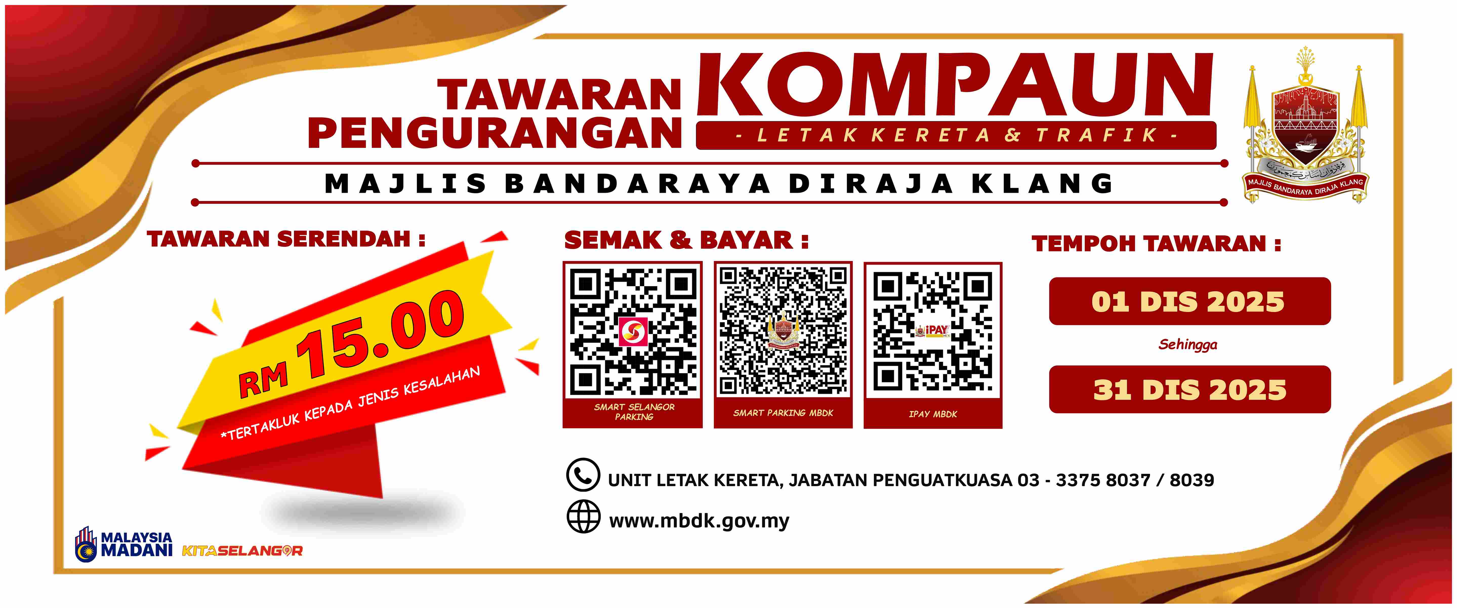 KEMPEN TAWARAN PENGURANGAN KOMPAUN LETAK KERETA DAN TRAFIK MBDK SIRI 3/2025