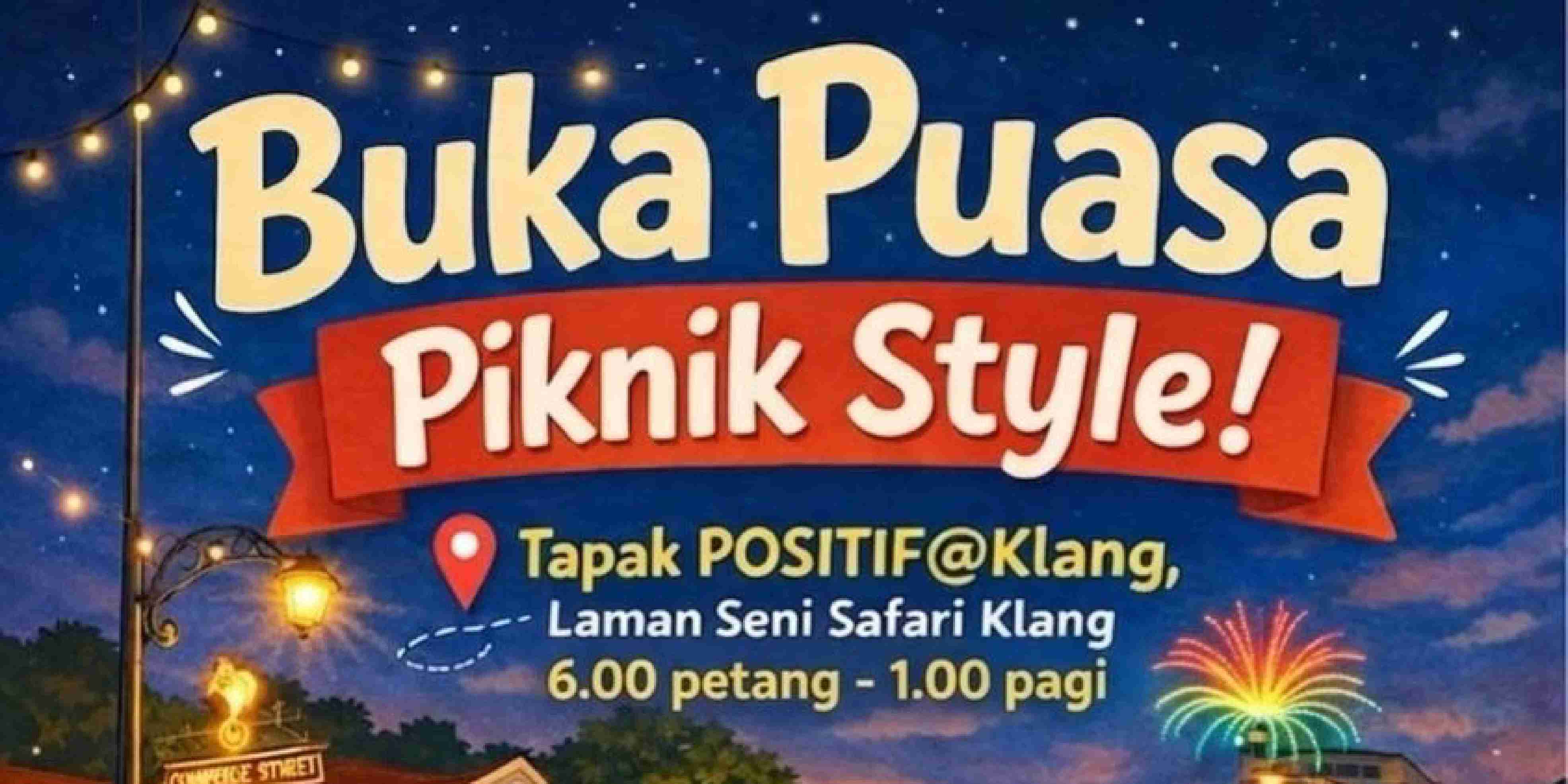 destinasi iftar & moreh paling 'santai' di bandaraya diraja klang