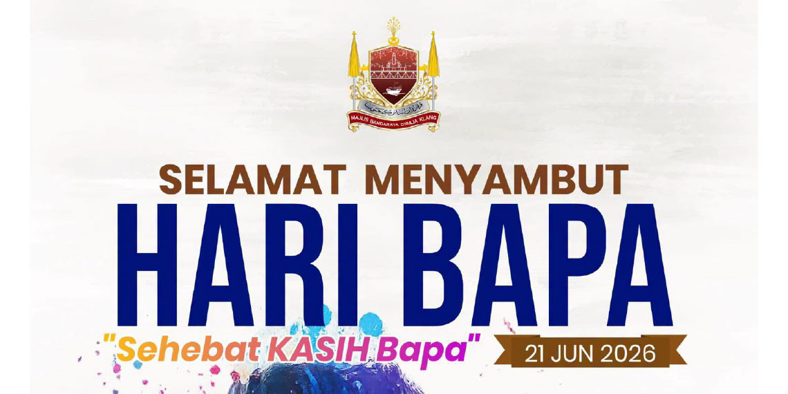 SELAMAT MENYAMBUT HARI BAPA 2026