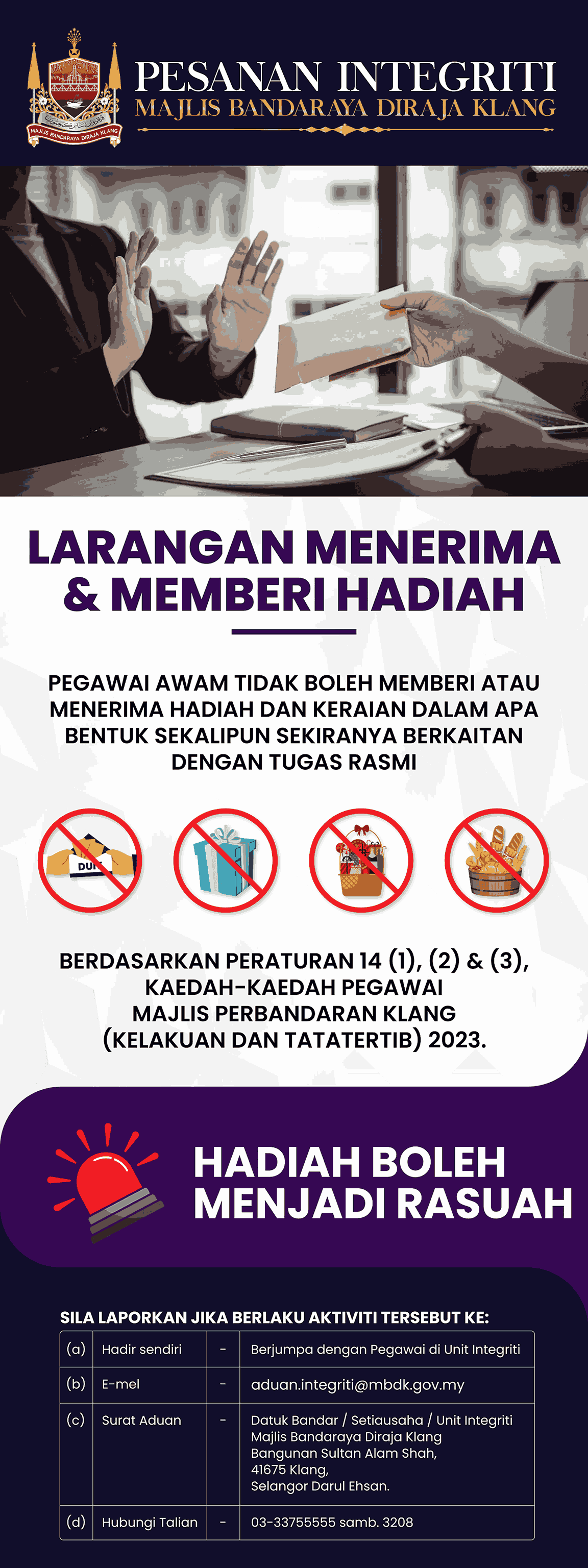 Pesanan Integriti - Larangan Menerima dan Memberi Hadiah