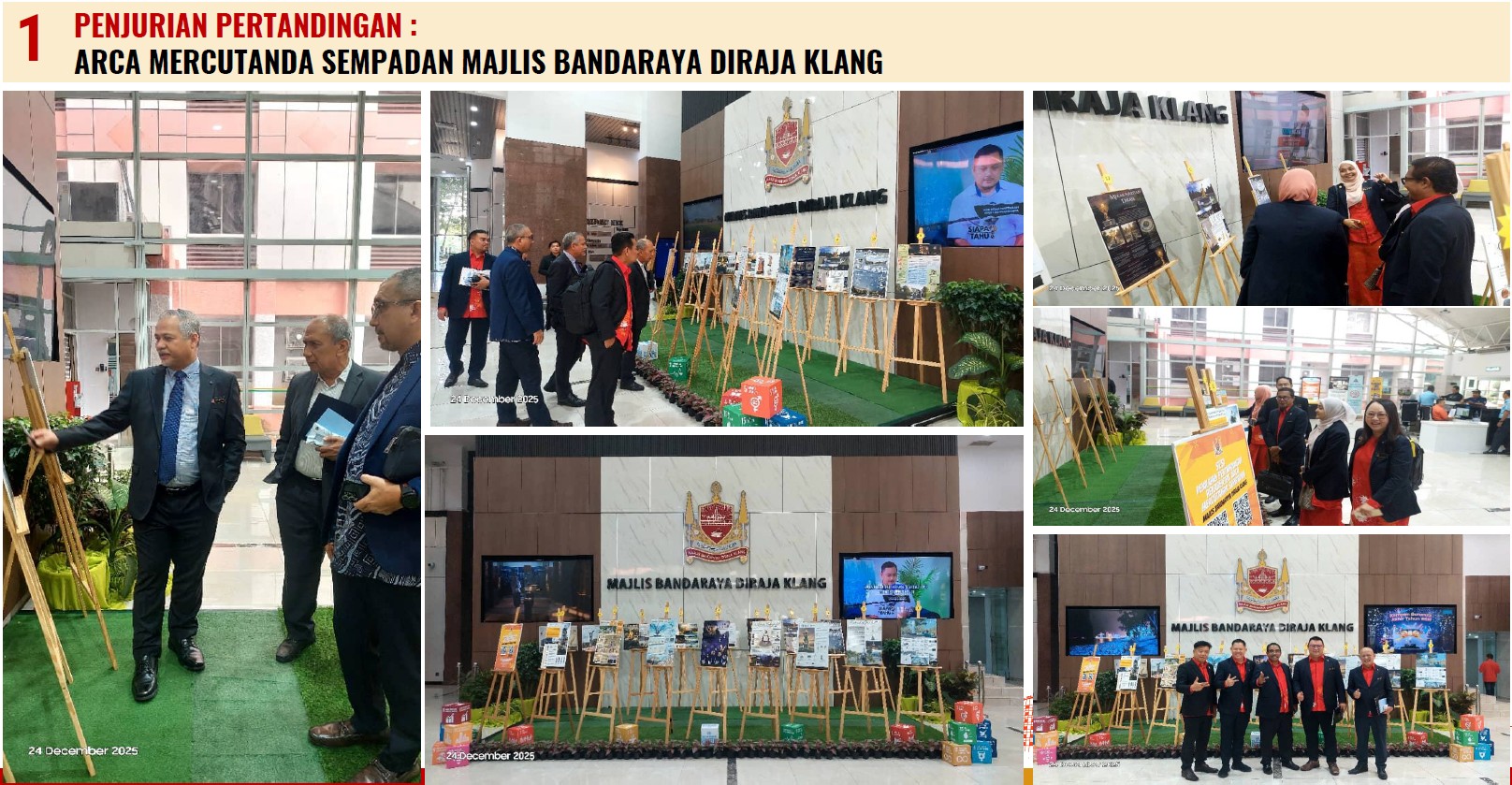 PENJURIAN PERTANDINGAN : ARCA MERCUTANDA SEMPADAN MAJLIS BANDARAYA DIRAJA KLANG BERTEMPAT DI LOBI BANGUNAN MAJLIS BANDARAYA DIRAJA KLANG