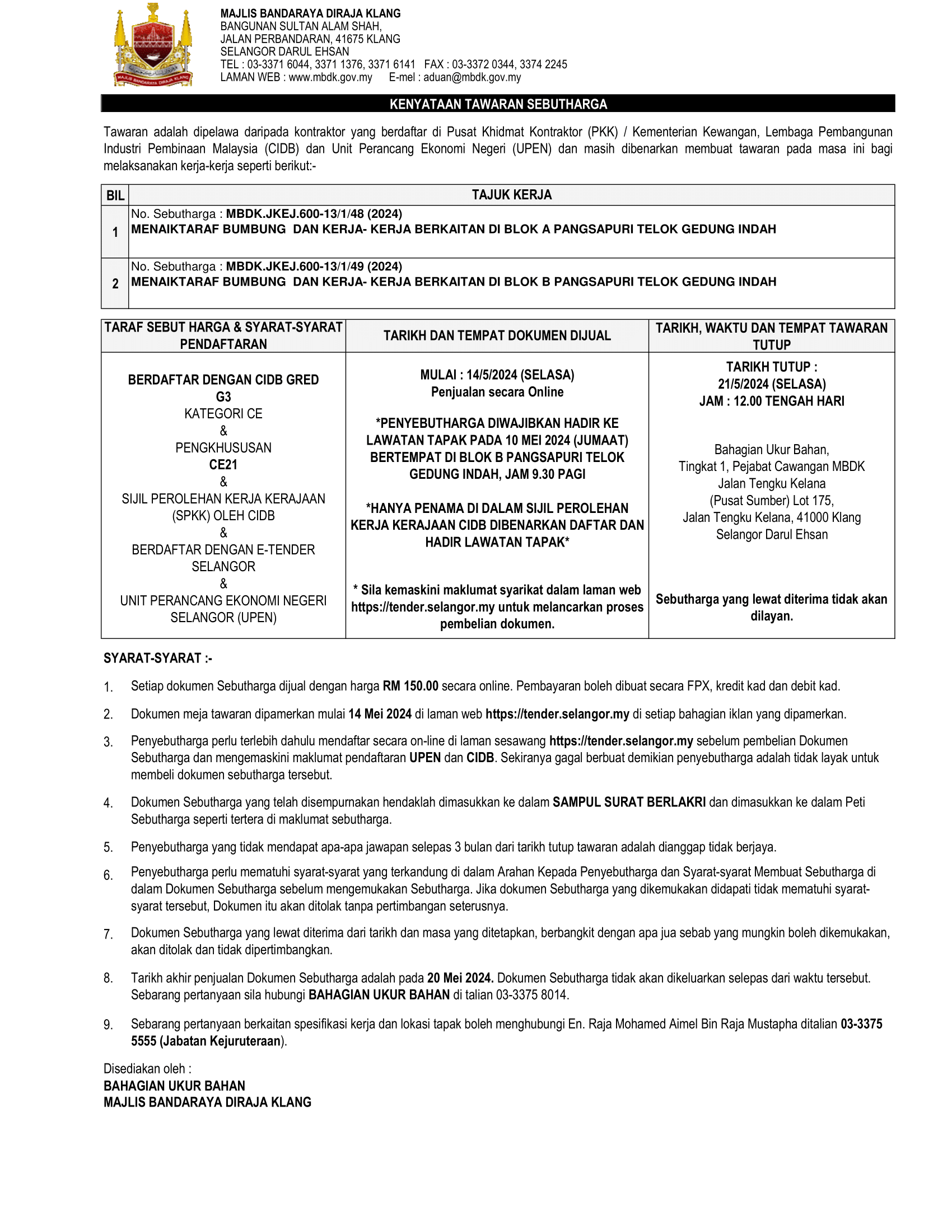 MENAIKTARAF BUMBUNG DAN KERJA- KERJA BERKAITAN DI BLOK A & B PANGSAPURI TELOK GEDUNG INDAH