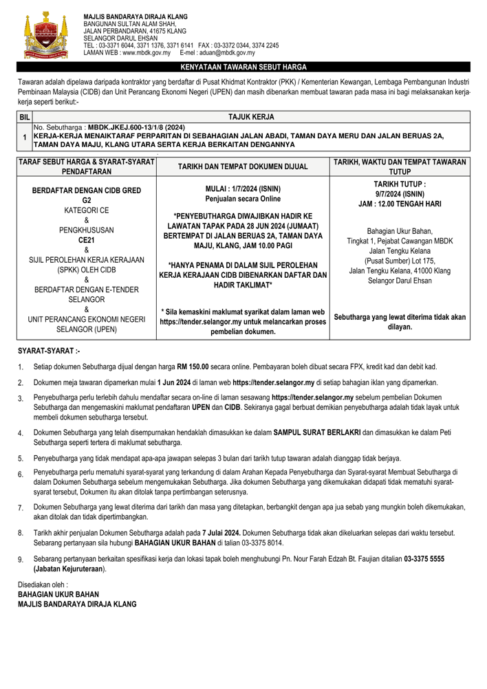 RALAT - KERJA-KERJA MENAIKTARAF PERPARITAN DI SEBAHAGIAN JALAN ABADI, TAMAN DAYA MERU DAN JALAN BERUAS 2A, TAMAN DAYA MAJU, KLANG UTARA SERTA KERJA BERKAITAN DENGANNYA