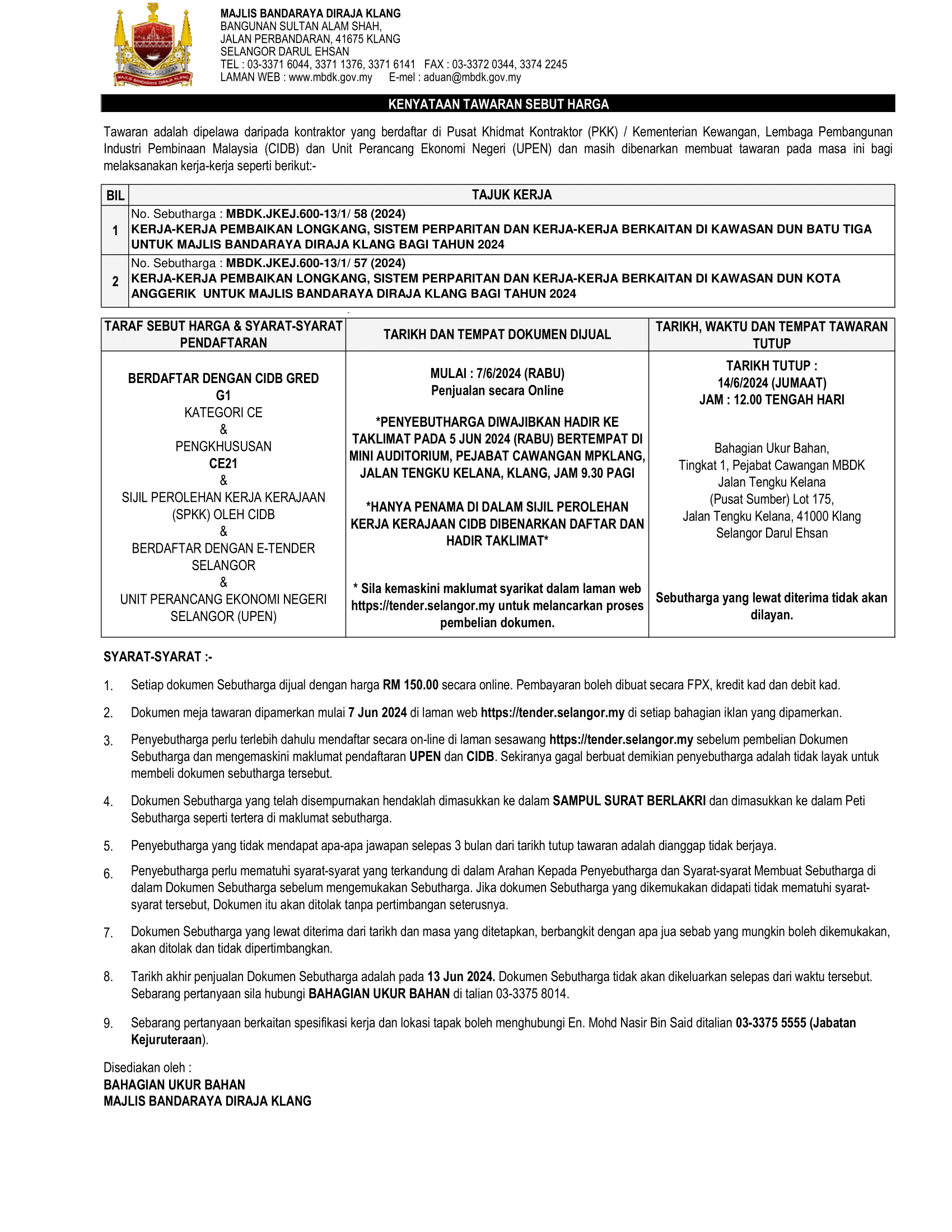 KERJA-KERJA PEMBAIKAN LONGKANG, SISTEM PERPARITAN DAN KERJA-KERJA BERKAITAN DI KAWASAN DUN BATU TIGA & DUN KOTA ANGGERIK UNTUK MAJLIS BANDARAYA DIRAJA KLANG BAGI TAHUN 2024