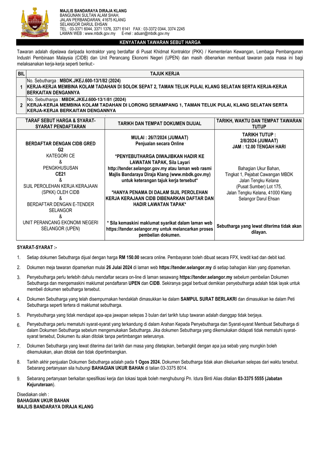 KERJA-KERJA MEMBINA KOLAM TADAHAN DI SOLOK SEPAT 2 & LORONG SERAMPANG 1, TAMAN TELUK PULAI, KLANG SELATAN SERTA KERJA-KERJA BERKAITAN DENGANNYA
