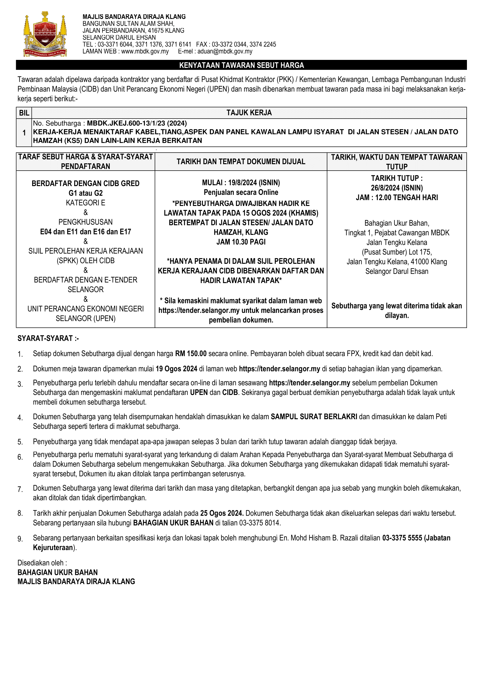 KERJA-KERJA MENAIKTARAF KABEL,TIANG,ASPEK DAN PANEL KAWALAN LAMPU ISYARAT  DI JALAN STESEN / JALAN DATO HAMZAH (KS5) DAN LAIN-LAIN KERJA BERKAITAN