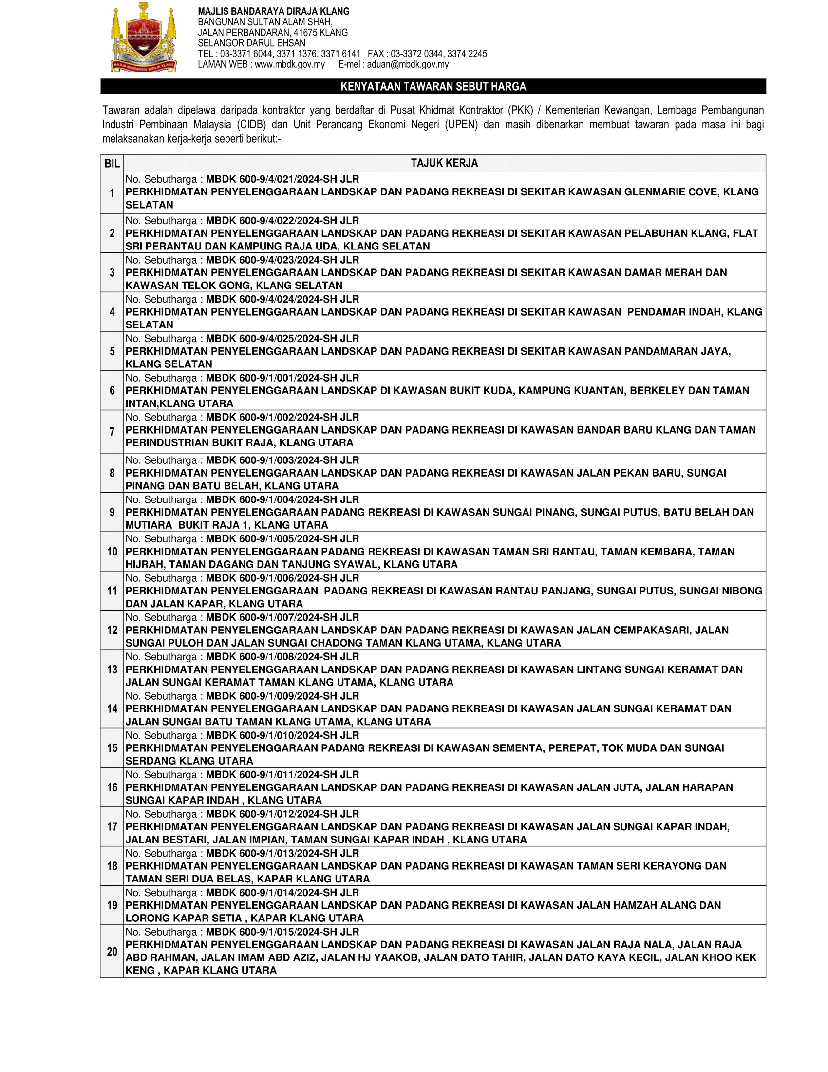 PERKHIDMATAN PENYELENGGARAAN LANDSKAP & PADANG REKREASI DI KAWASAN KLANG UTARA