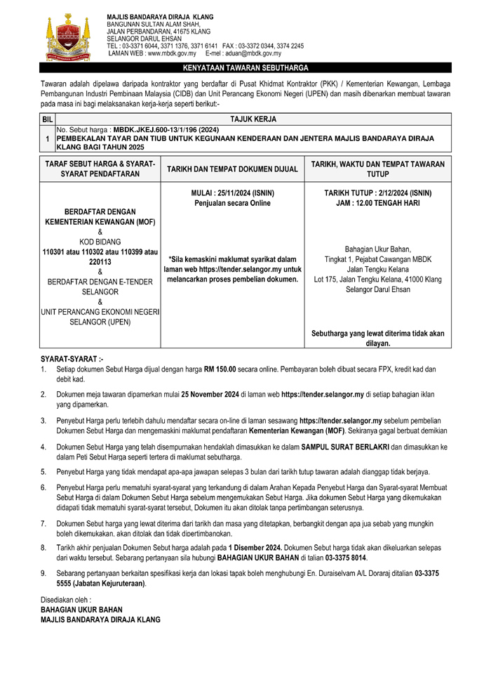 PEMBEKALAN TAYAR DAN TIUB UNTUK KEGUNAAN KENDERAAN DAN JENTERA MAJLIS BANDARAYA DIRAJA KLANG BAGI TAHUN 2025