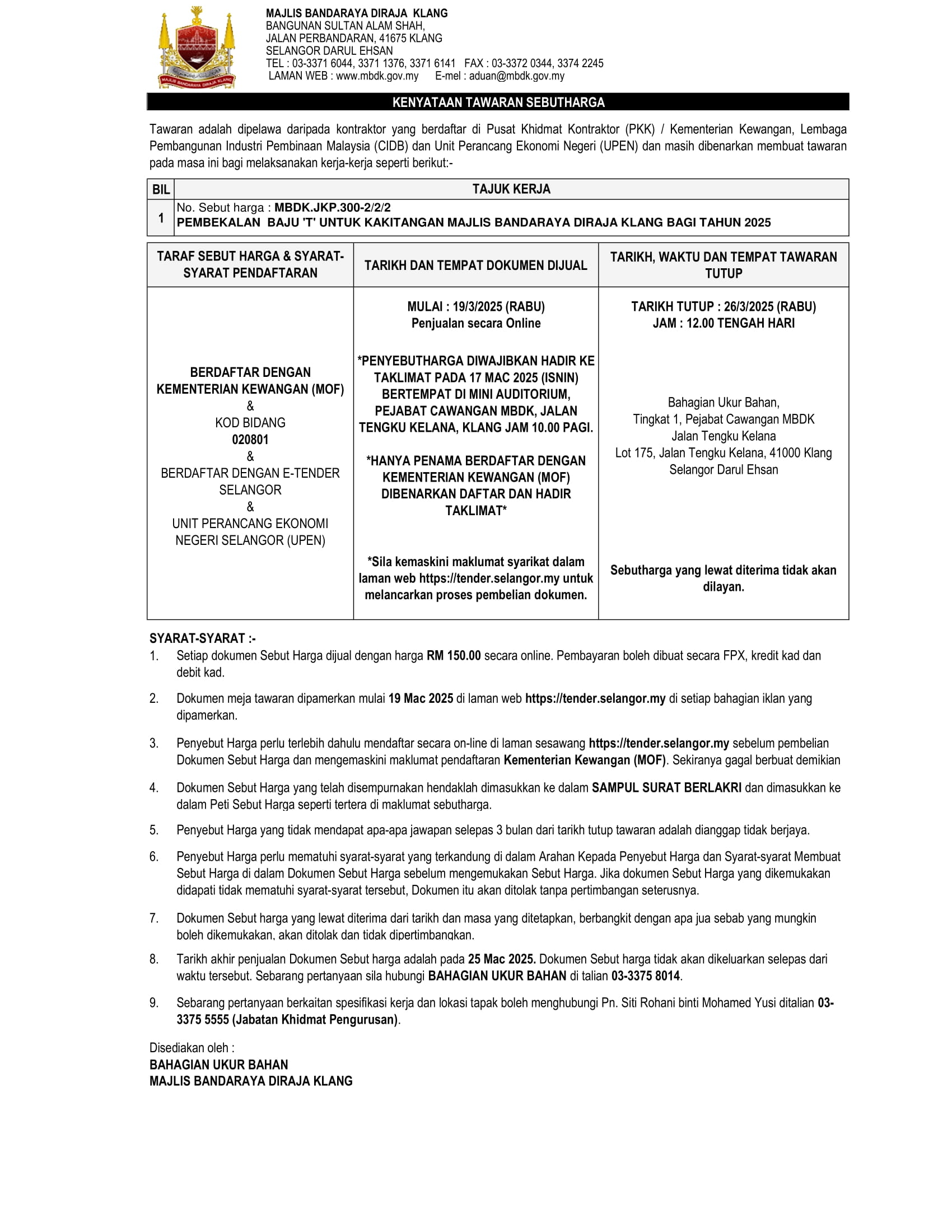 PEMBEKALAN BAJU 'T' UNTUK KAKITANGAN MAJLIS BANDARAYA DIRAJA KLANG BAGI TAHUN 2025