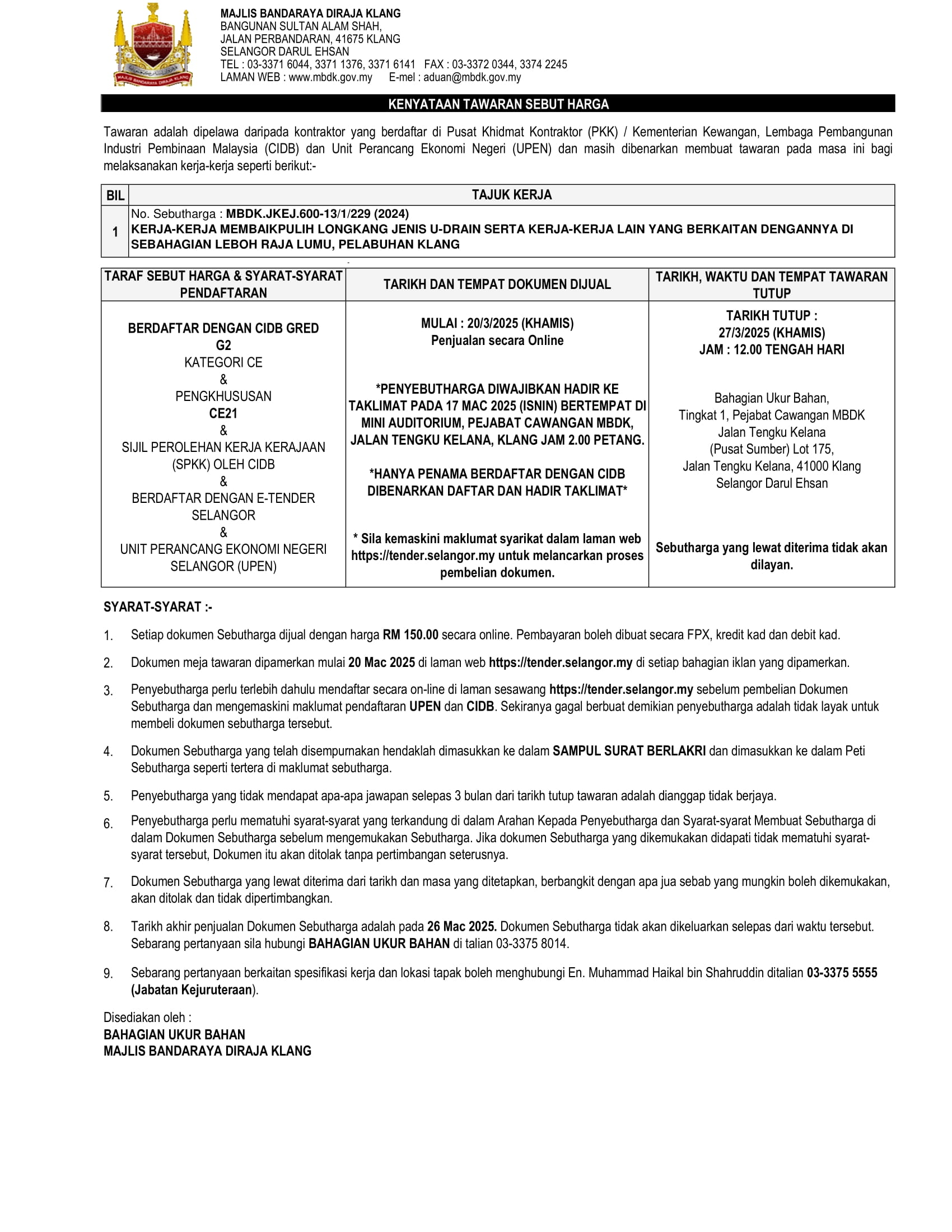 KERJA-KERJA MEMBAIKPULIH LONGKANG JENIS U-DRAIN SERTA KERJA-KERJA LAIN YANG BERKAITAN DENGANNYA DI SEBAHAGIAN LEBOH RAJA LUMU, PELABUHAN KLANG