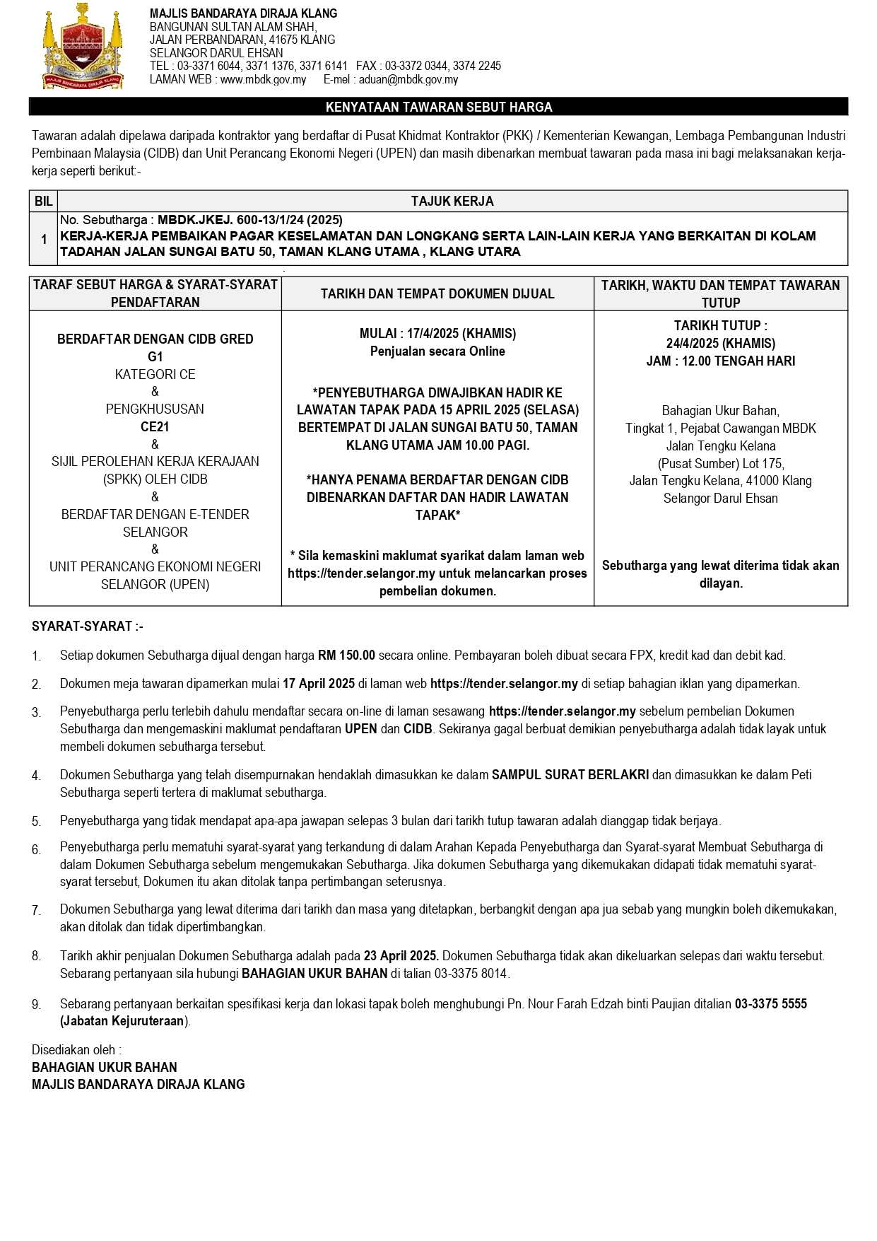 KERJA-KERJA PEMBAIKAN PAGAR KESELAMATAN DAN LONGKANG SERTA LAIN-LAIN KERJA YANG BERKAITAN DI KOLAM TADAHAN JALAN SUNGAI BATU 50, TAMAN KLANG UTAMA , KLANG UTARA