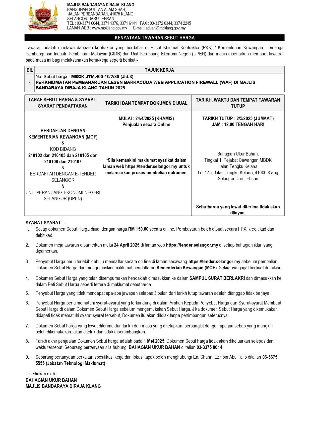 PERKHIDMATAN PEMBAHARUAN LESEN BARRACUDA WEB APPLICATION FIREWALL (WAF) DI MAJLIS BANDARAYA DIRAJA KLANG TAHUN 2025