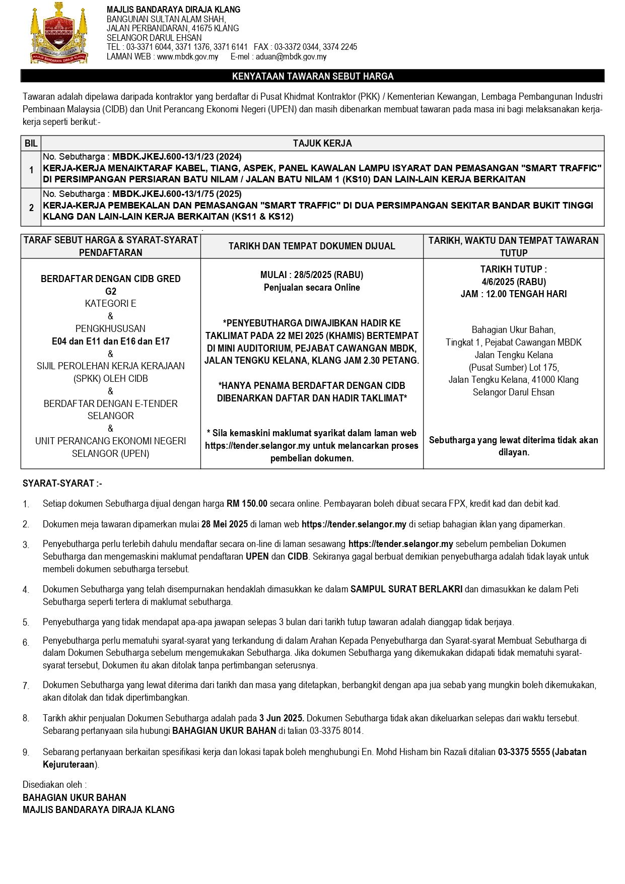 KERJA-KERJA MENAIKTARAF KABEL, TIANG, ASPEK, PANEL KAWALAN LAMPU ISYARAT DAN PEMASANGAN SMART TRAFFIC