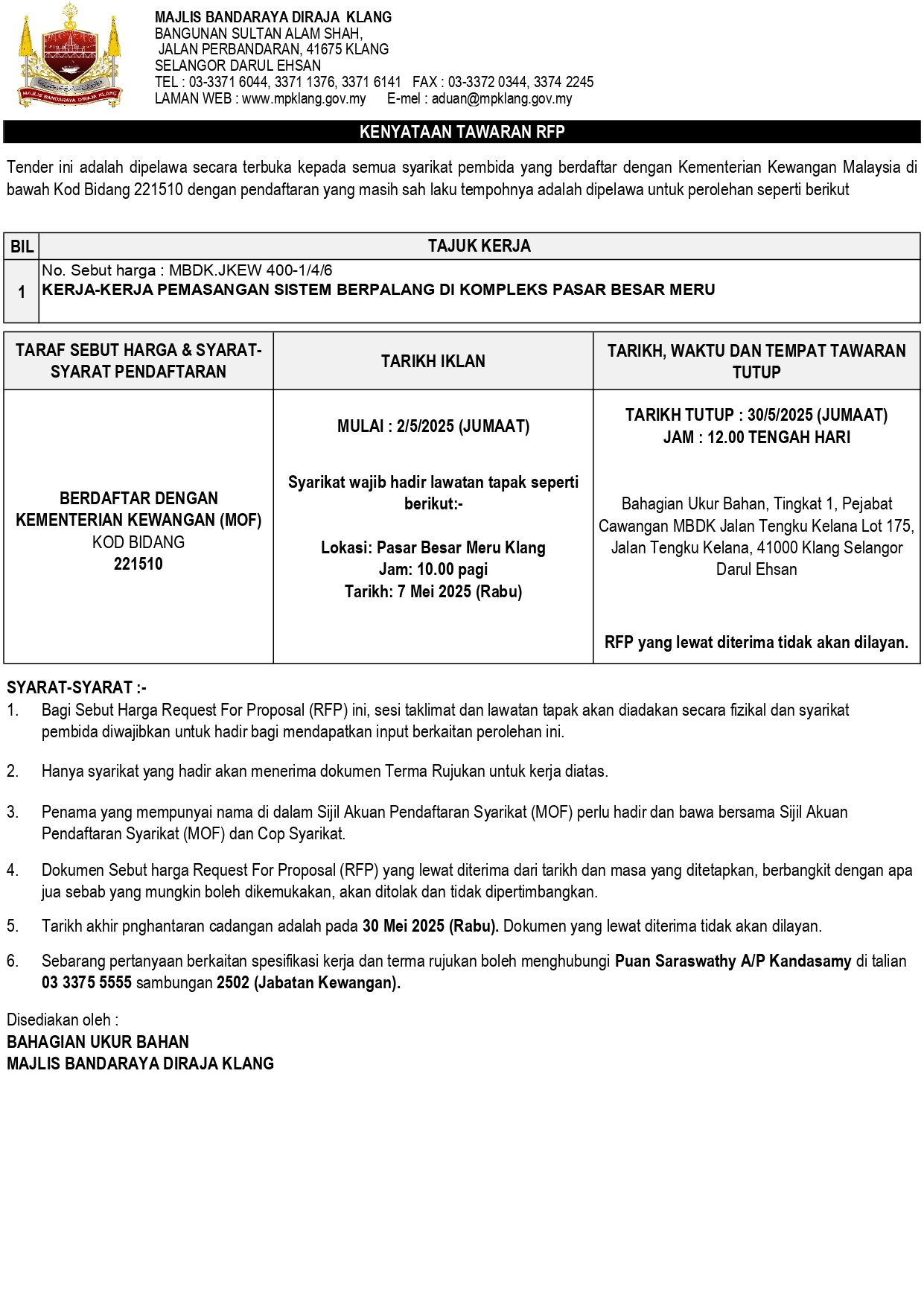 KERJA-KERJA PEMASANGAN SISTEM BERPALANG DI KOMPLEKS PASAR BESAR MERU