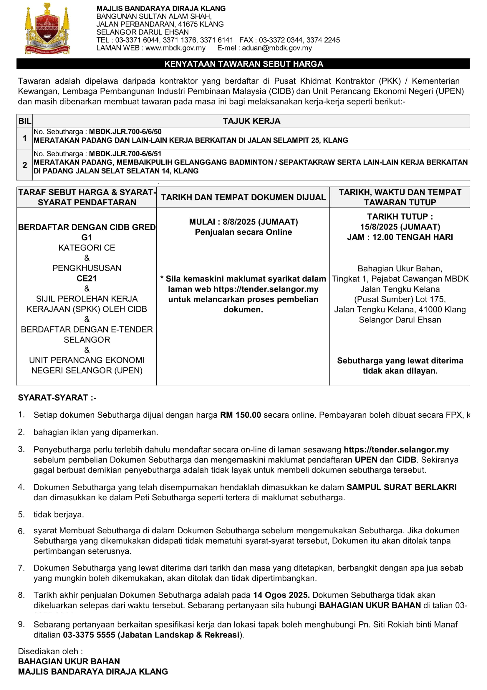 MERATAKAN PADANG DAN MEMBAIKPULIH MEMBAIKPULIH GELANGGANG BADMINTON / SEPAKTAKRAW DAN LAIN-LAIN KERJA BERKAITAN DI JALAN SELAMPIT 25 DAN JALAN SELAT SELATAN 14, KLANG