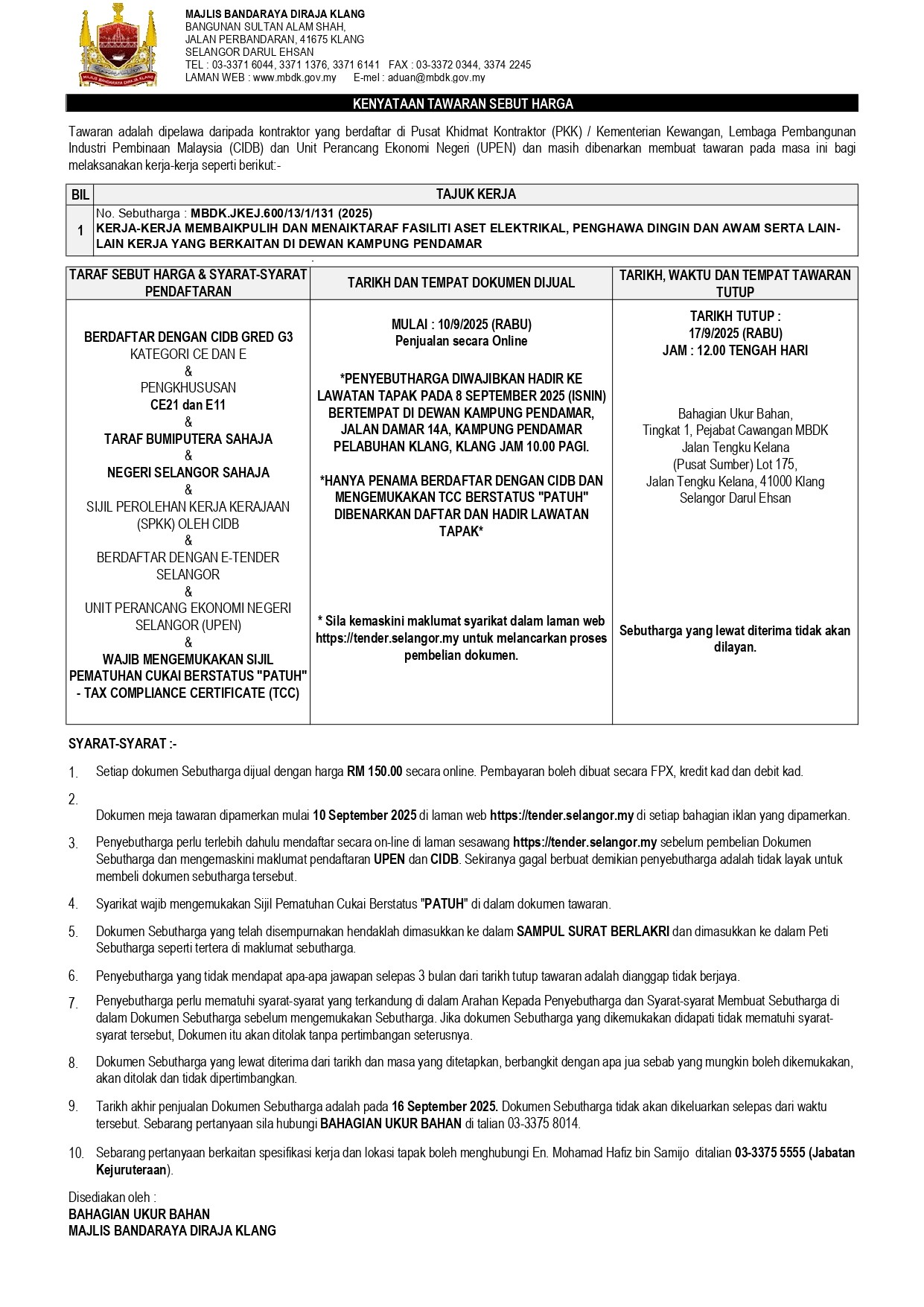 KERJA-KERJA MEMBAIKPULIH DAN MENAIKTARAF FASILITI ASET ELEKTRIKAL, PENGHAWA DINGIN DAN AWAM SERTA LAIN-LAIN KERJA YANG BERKAITAN DI DEWAN KAMPUNG PENDAMAR