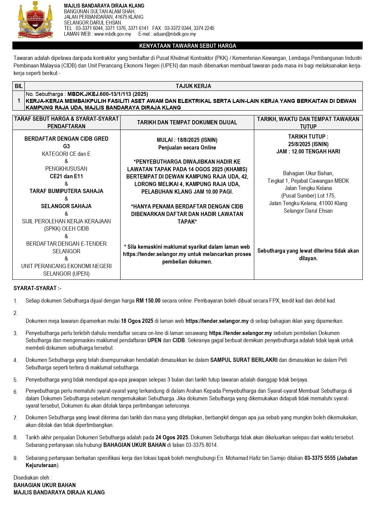  KERJA-KERJA MEMBAIKPULIH FASILITI ASET AWAM DAN ELEKTRIKAL SERTA LAIN-LAIN KERJA YANG BERKAITAN DI DEWAN KAMPUNG RAJA UDA, MAJLIS BANDARAYA DIRAJA KLANG