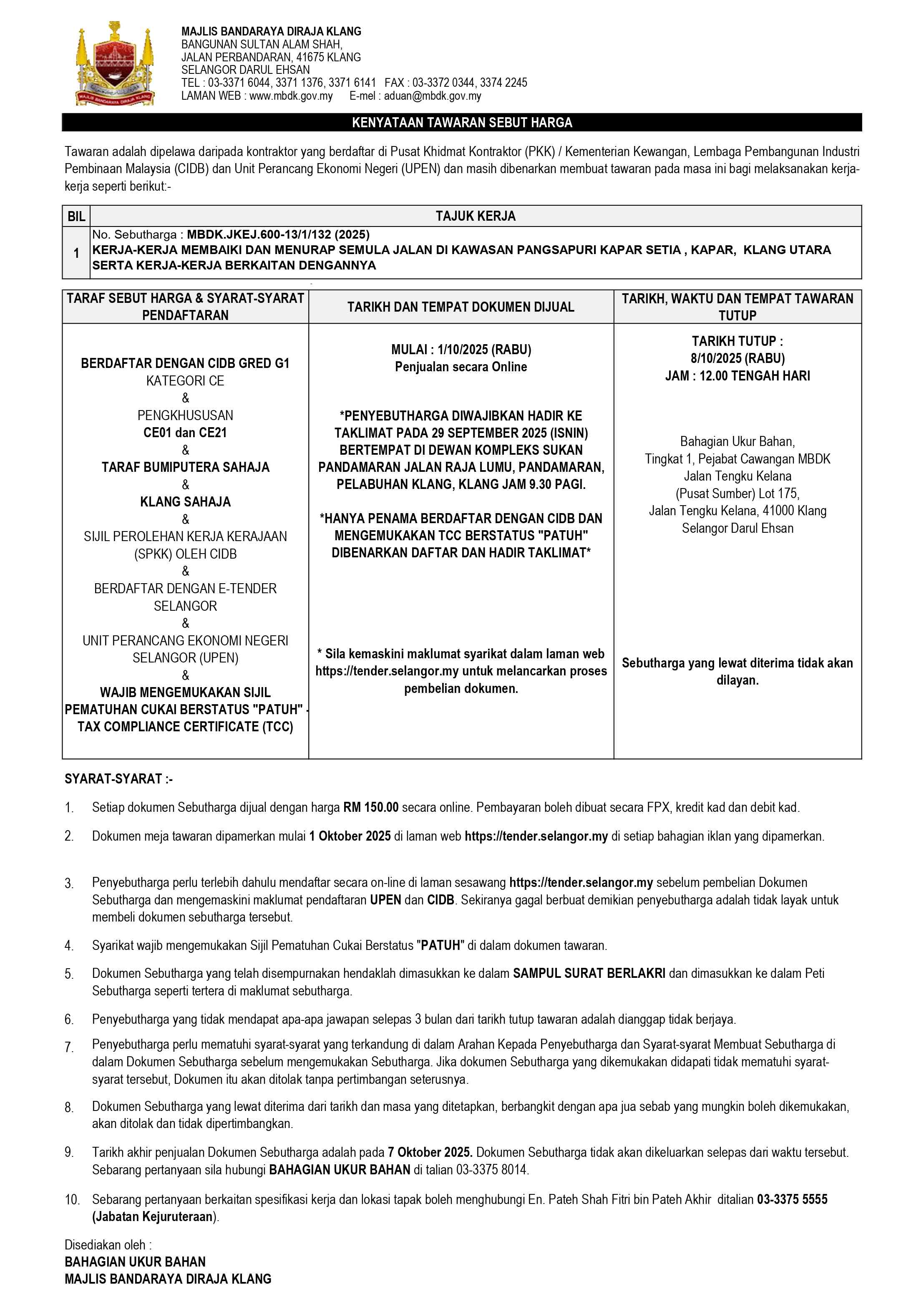 KERJA-KERJA MEMBAIKI DAN MENURAP SEMULA JALAN DI KAWASAN PANGSAPURI KAPAR SETIA , KAPAR, KLANG UTARA SERTA KERJA-KERJA BERKAITAN DENGANNYA