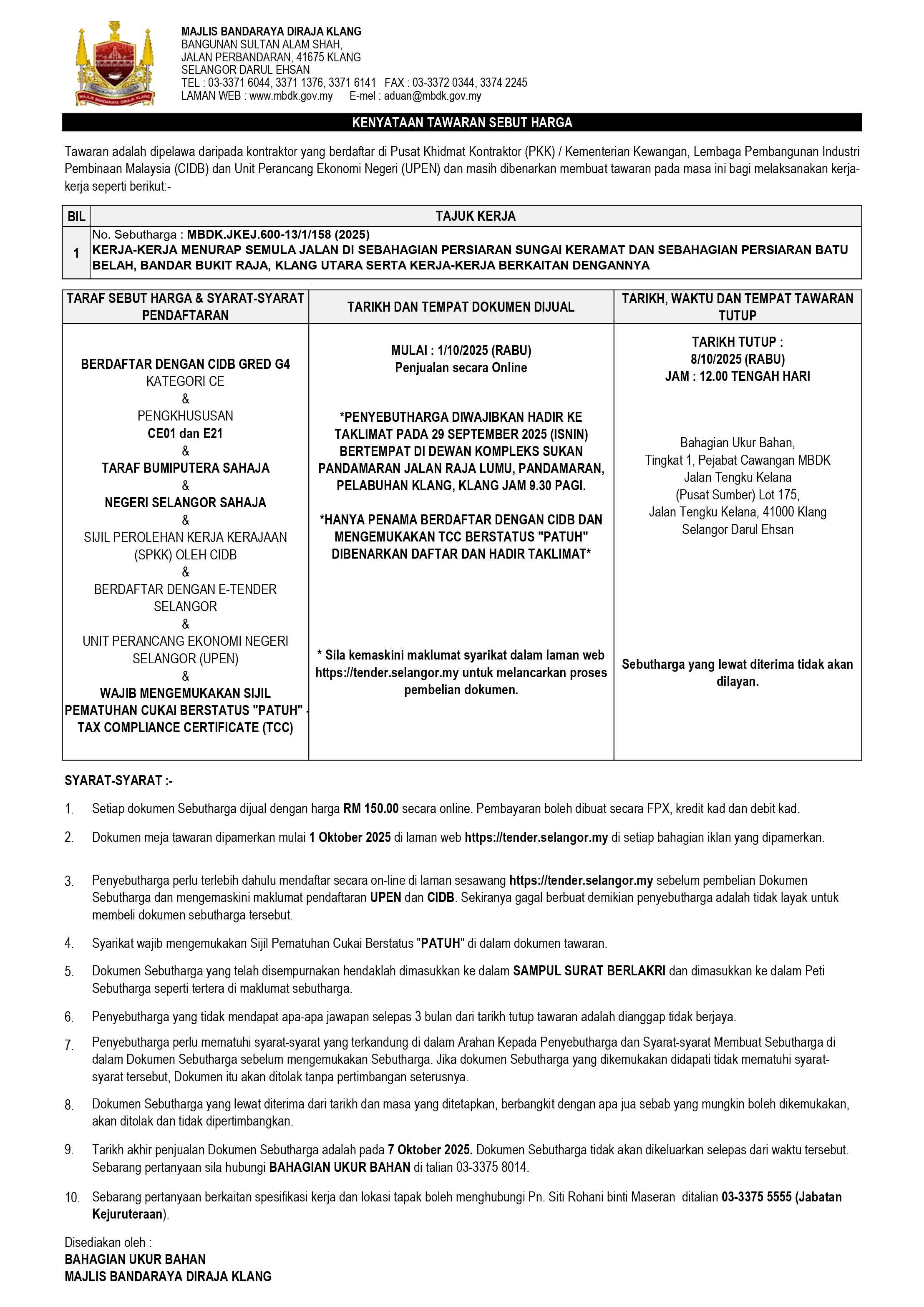 KERJA-KERJA MENURAP SEMULA JALAN DI SEBAHAGIAN PERSIARAN SUNGAI KERAMAT DAN SEBAHAGIAN PERSIARAN BATU BELAH, BANDAR BUKIT RAJA, KLANG UTARA SERTA KERJA-KERJA BERKAITAN DENGANNYA