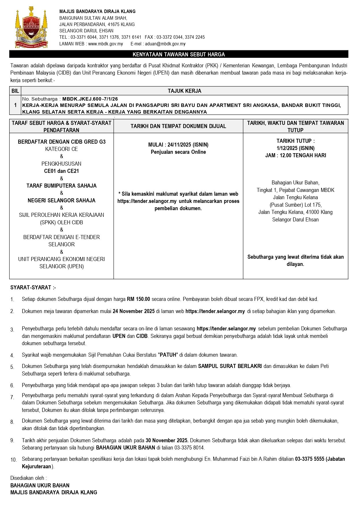 KERJA-KERJA MENURAP SEMULA JALAN DI PANGSAPURI SRI BAYU DAN APARTMENT SRI ANGKASA, BANDAR BUKIT TINGGI, KLANG SELATAN SERTA KERJA - KERJA YANG BERKAITAN DENGANNYA
