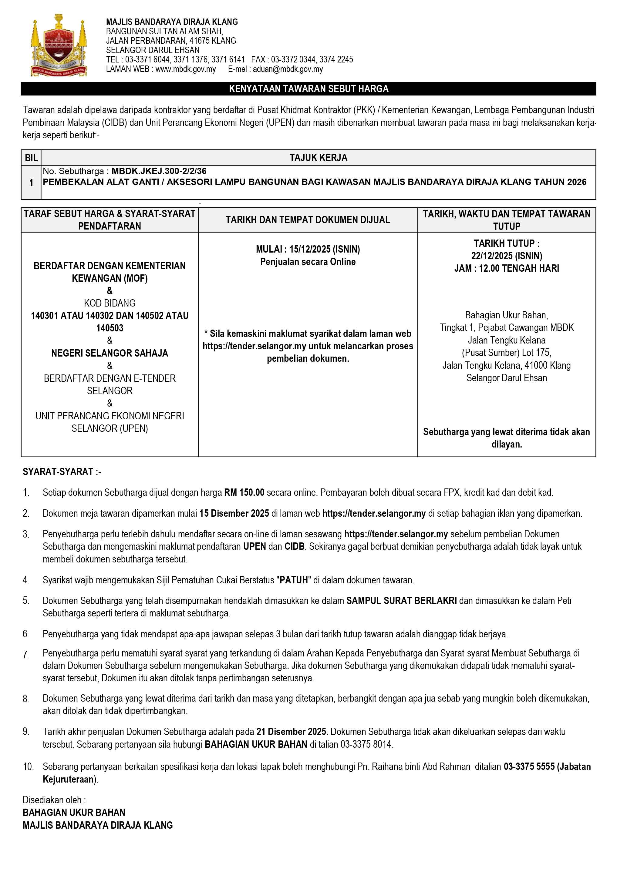 PEMBEKALAN ALAT GANTI - AKSESORI LAMPU BANGUNAN BAGI KAWASAN MAJLIS BANDARAYA DIRAJA KLANG TAHUN 2026