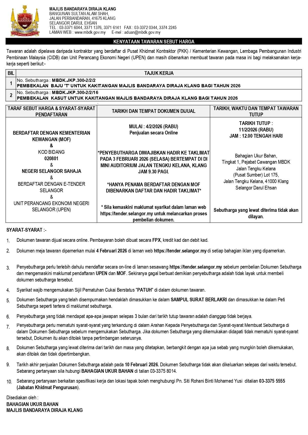 PEMBEKALAN  BAJU 'T' DAN KASUT UNTUK KAKITANGAN MAJLIS BANDARAYA DIRAJA KLANG BAGI TAHUN 2026