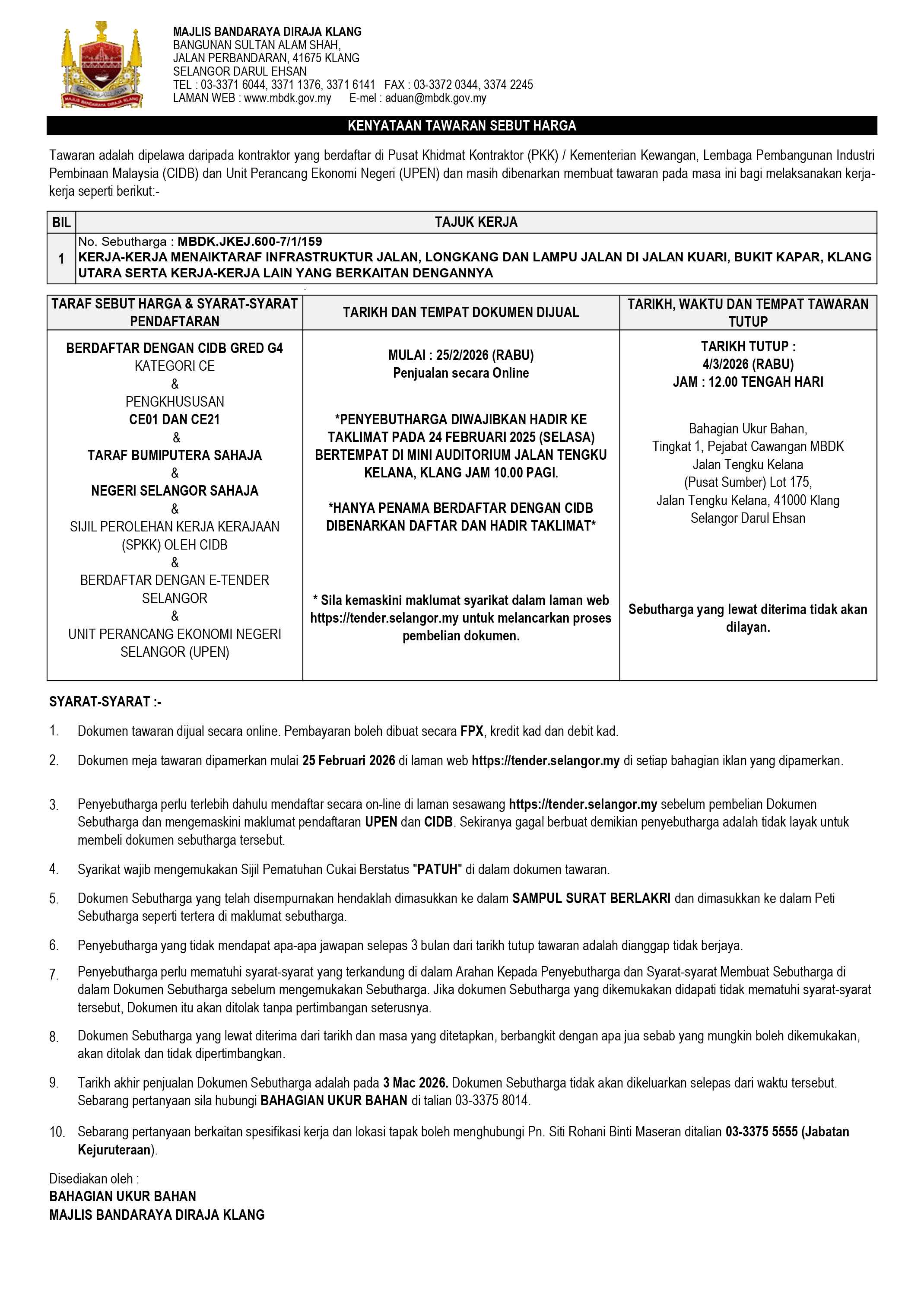 KERJA-KERJA MENAIKTARAF INFRASTRUKTUR JALAN, LONGKANG DAN LAMPU JALAN DI JALAN KUARI, BUKIT KAPAR, KLANG UTARA SERTA KERJA-KERJA LAIN YANG BERKAITAN DENGANNYA
