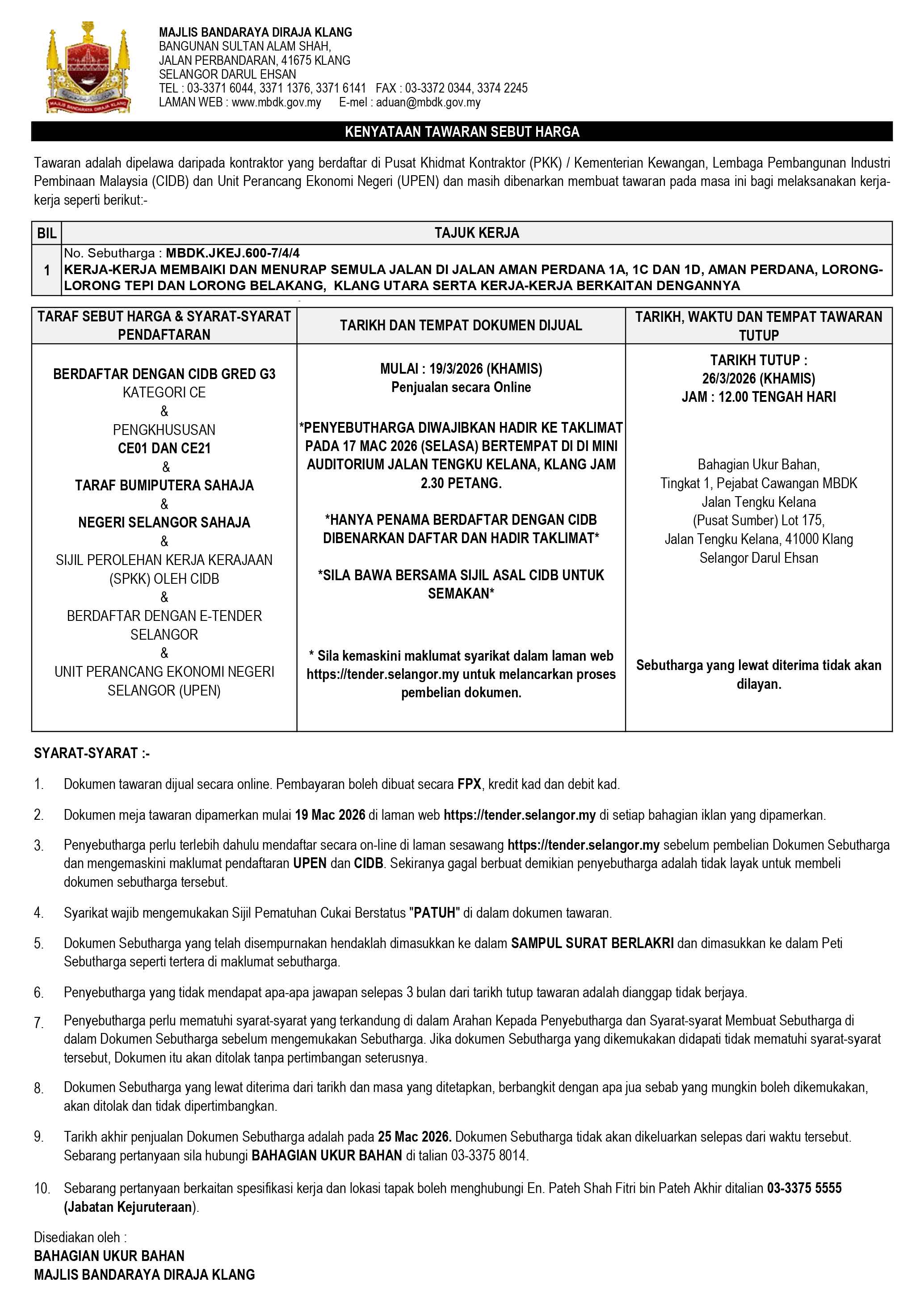 KERJA-KERJA MEMBAIKI DAN MENURAP SEMULA JALAN SERTA KERJA-KERJA BERKAITAN DENGANNYA (GRED G3)
