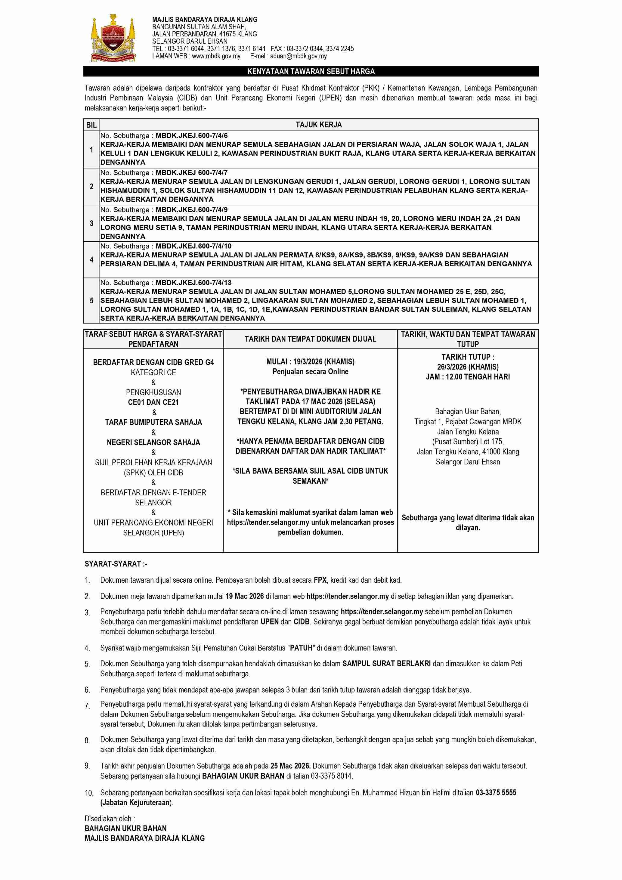 KERJA-KERJA MEMBAIKI DAN MENURAP SEMULA JALAN SERTA KERJA-KERJA BERKAITAN DENGANNYA (GRED G4)