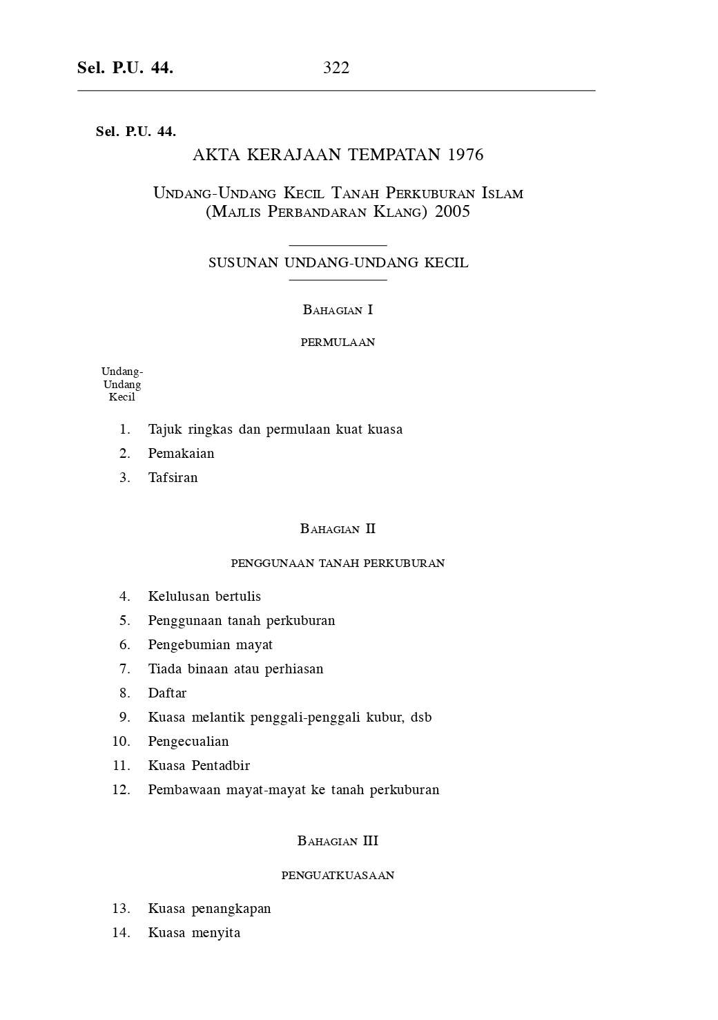 Undang-Undang Kecil Tanah Perkuburan Islam (Majlis Perbandaran Klang) 2005 - Akta Kerajaan Tempatan 1976