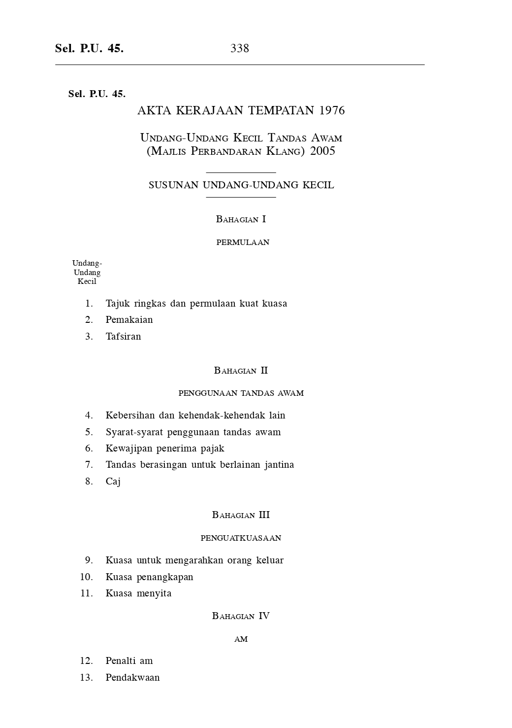 Undang-Undang Kecil Tandas Awam (Majlis Perbandaran Klang) 2005 - Akta Kerajaan Tempatan 1976
