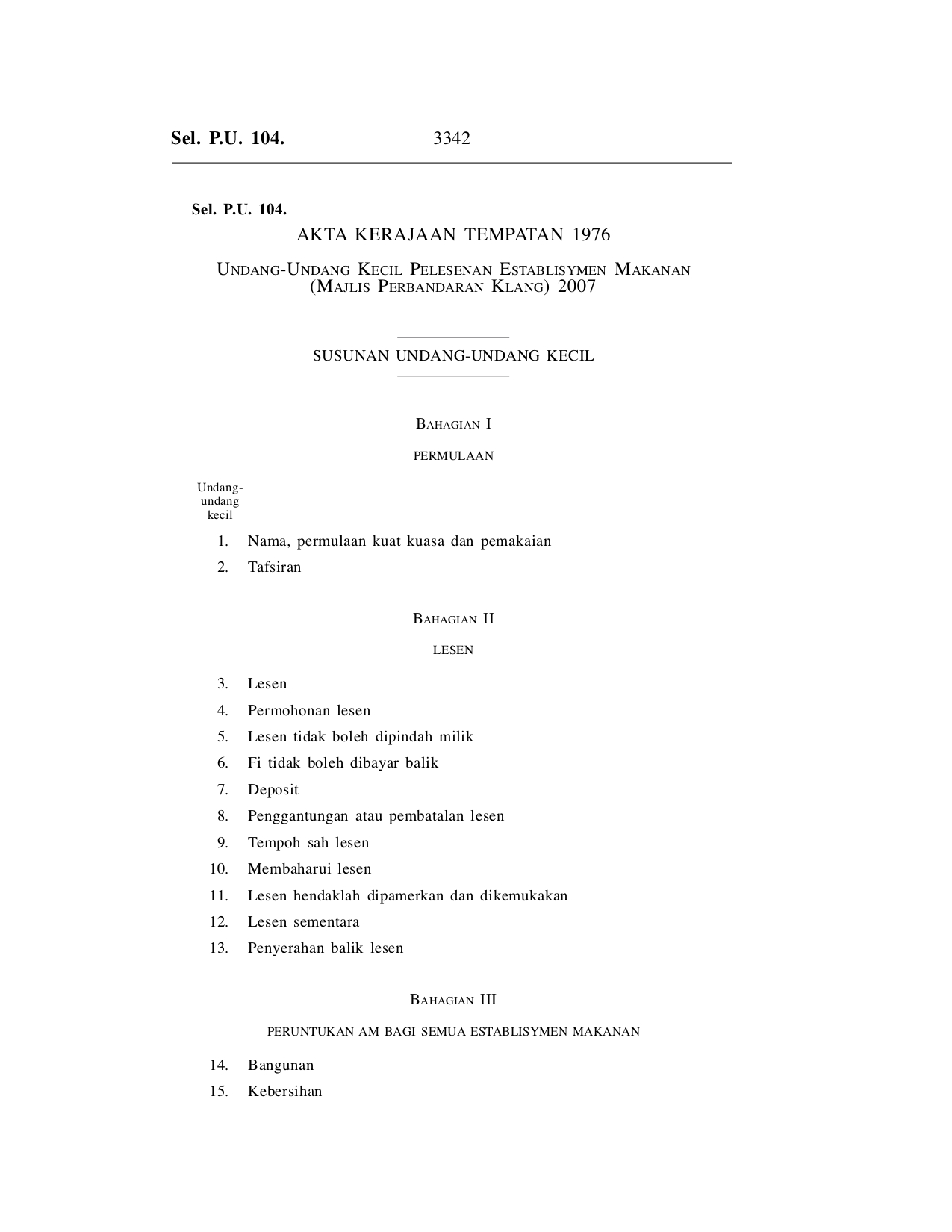 Undang-Undang Kecil Pelesenan Establisymen Makanan (Majlis Perbandaran Klang) 2007 - Akta Kerajaan Tempatan 1976