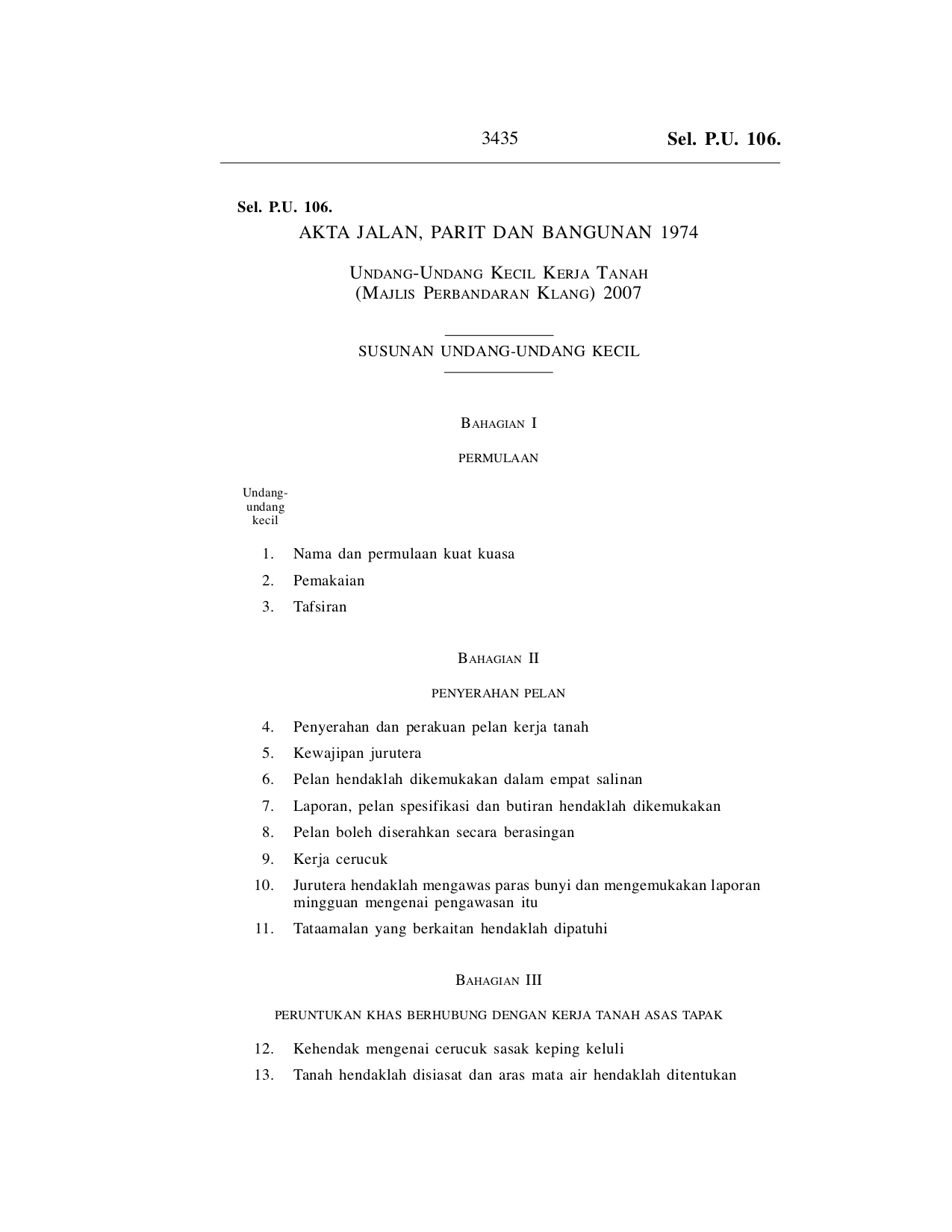 Undang-Undang Kecil Kerja Tanah (Majlis Perbandaran Klang) 2007 - Akta Jalan, Parit Dan Bangunan 1974