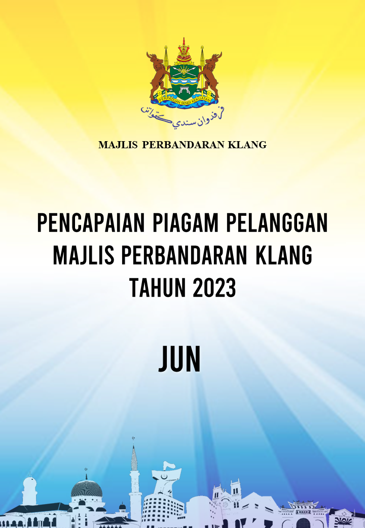 Klang Municipal Council Customer Charter Achievement in June 2023