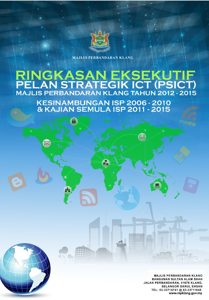 Ringkasan Eksekutif Pelan Strategik ICT MPKlang 2012 - 2015