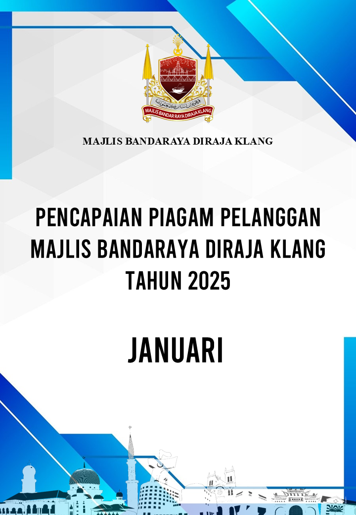 Piagam Pelanggan Majlis Bandaraya Diraja Klang Bulan Januari 2025