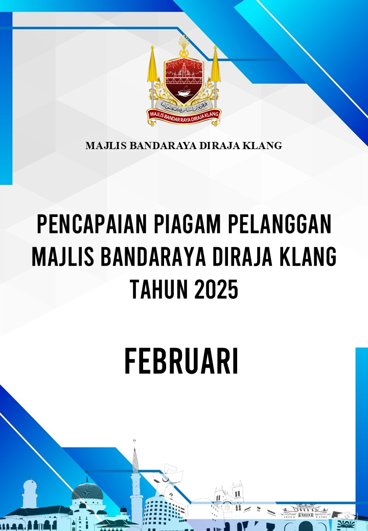Piagam Pelanggan Majlis Bandaraya Diraja Klang Bulan Februari 2025