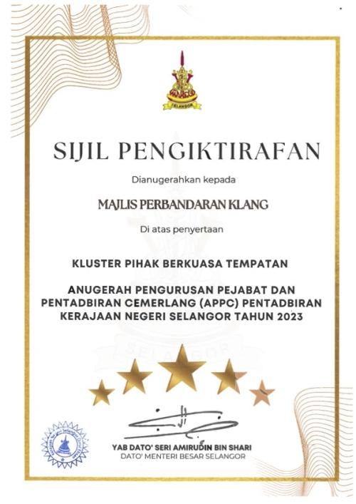  SIJIL PENGIKTIRAFAN KLUSTER PIHAK BERKUASA TEMPATAN BAGI ANUGERAH PENGURUSAN PEJABAT DAN PENTADBIRAN CEMERLANG (APPC) PENTADBIRAN KERAJAAN NEGERI SELANGOR TAHUN 2023