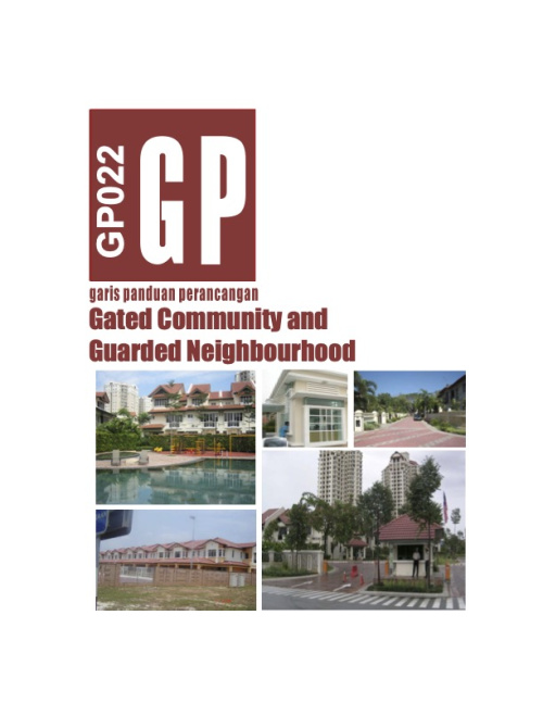 Garis Panduan ‘Guarded and Gated Community'