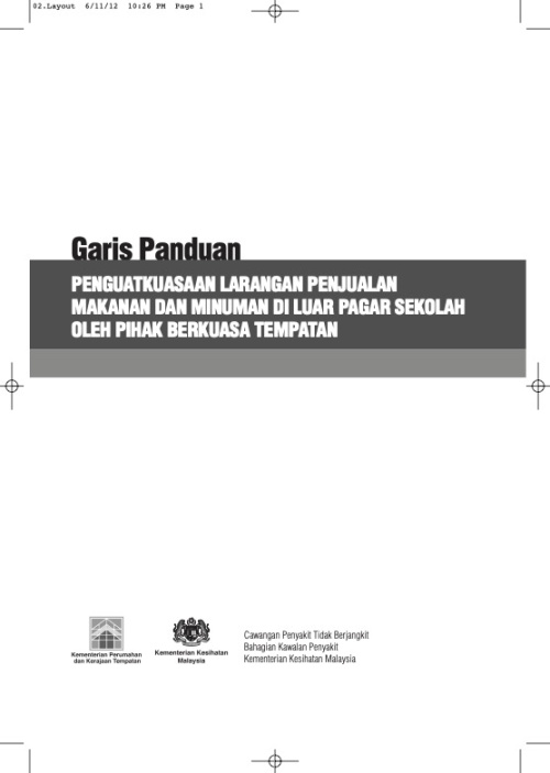 Garis Panduan Penguatkuasaan Larangan Penjualan Makanan dan Minuman di Luar Pagar Sekolah oleh Pihak Berkuasa Tempatan