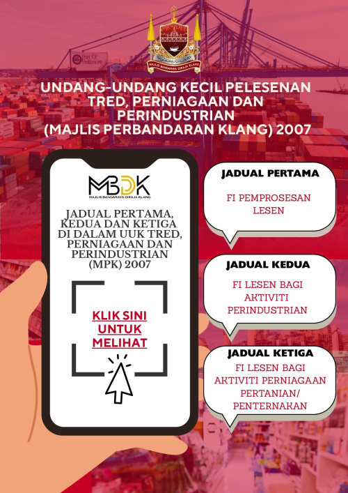 UNDANG-UNDANG KECIL PELESENAN TRED, PERNIAGAAN DAN PERINDUSTRIAN (MAJLIS PERBANDARAN KLANG) 2007