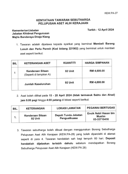 KENYATAAN TAWARAN SEBUTHARGA PELUPUSAN ASET ALIH KERAJAAN