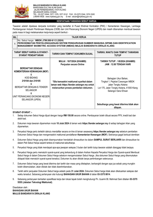 PERKHIDMATAN PENYELENGGARAAN SISTEM PENGURUSAN SUMBER MANUSIA (SPSM) DAN IDENTIFICATION MANAGEMENT BIOMETRIC ACCESS SYSTEM (IMBAS) MAJLIS BANDARAYA DIRAJA KLANG