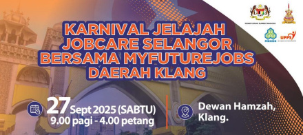 KARNIVAL JELAJAH JOBCARE SELANGOR BERSAMA MYFUTUREJOBS. DAERAH KLANG